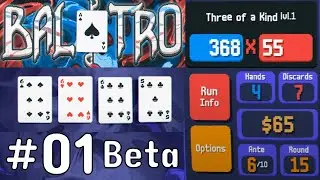 The Synergies Give Me Roll Vibes and I Love It! | Balatro Closed Beta #01