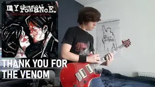 My Chemical Romance - Thank You for the Venom [Guitar Cover]