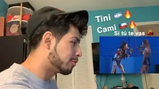 [Reaccion] Tini y Cami cantaron “Si Tu Te Vas” En Vivo | Combo perfecta 🔥 | 🇦🇷🇨🇱