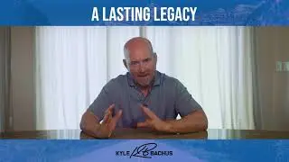 A Lasting Legacy
