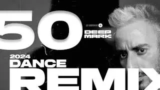 50 Dance Remix - Deep mark