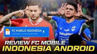 REVIEW FC MOBILE INDONESIA 2024 - in Android