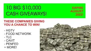 Last Minute! - 10 BIG Cash Giveaways of $10k Each for August 2022