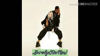 Билли Айлиш,Халид-Lovely(ReMix)