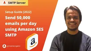 Send 50,000 Emails per day with SES | How to Use Amazon SES in 2026? | Amazon SES Tutorial
