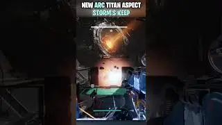 New Arc Titan Aspect - Storm's Keep - Destiny 2