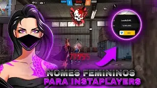 TOP MELHORES 50 NOMES FEMININO PARA COLOCAR NO FREE FIRE! 🔥