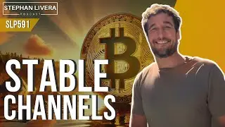Stable Channels with Tony Klausing (SLP591)