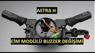 Astra H Sinyal Sesleri Park Sensörü Sesleri Neden Çalışmaz - Cim Modülü Buzzer Değşimi Nasıl Yapılır