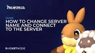 How To Change Your Palworld Server Name And Connect To Your Server