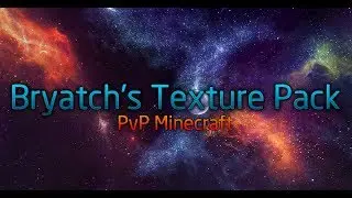 Bryatch's PvP Resource Pack [Minecraft 1.6.4+]