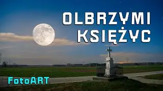 [FotoART_004] 📷 Fotografia z wielkim księżycem - WIELOKROTNA EKSPOZYCJA | 
