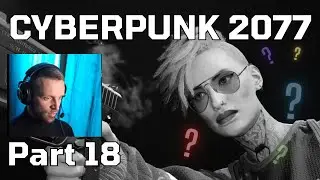 CYBERPUNK 2077 WALKTHROUGH Gameplay Part 18 - The beast in me: City center, The Hunt
