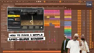 How to make an Afro-swing Banger🔥| Afrobeats Tutorial
