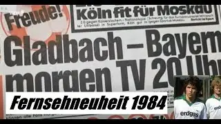 Fernsehneuheit 1984 das erste Live Spiel im TV Borussia M.gladbach FC Bayern München 3:2