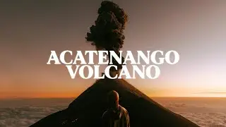 Hiking an Active Volcano - Acatenango, Guatemala