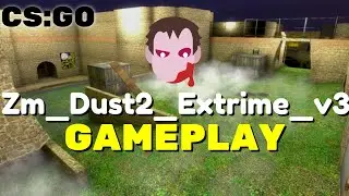 CSGO - Zm Dust2 Extrime v3 - Zombie Survival Gameplay - ZMFS