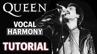 Queen Vocal Harmony TUTORIAL - Lily of the Valley