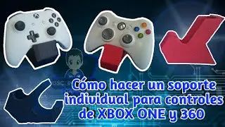 Como hacer un soporte individual para controles de XBOX ONE y 360