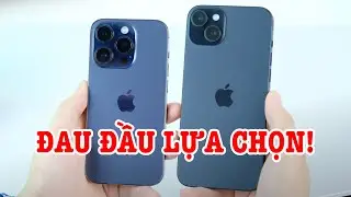 iPhone 14 Pro bằng tiền iPhone 15 Plus, đau đầu để lựa chọn?