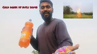 Fanta vs sutli bomb 😱 | cold drink Vs bomb Experiment