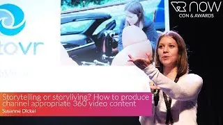Storytelling or storyliving? How to produce channel appropriate 360 video content