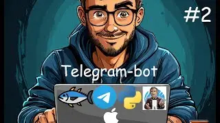 Telegram bot. Polling или Webhook? Запуск tuna. С примерами.
