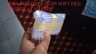 Cara Mendapatkan Sertifikat Vaksin