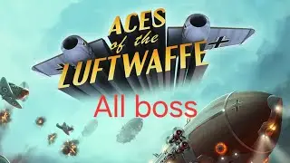 aces of the luftvaffe all bosses