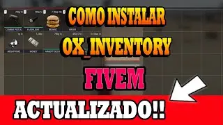 COMO INSTALAR OX_INVENTORY y OX_LIB FIVEM 2024 (ESX Y QBCORE)