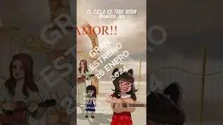 GRAN ESTRENO 26 ENERO 2024  "EL CIELO  ES TODO AMOR"/Abuelito jim