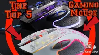 Top 5 Gaming Mice (2020)