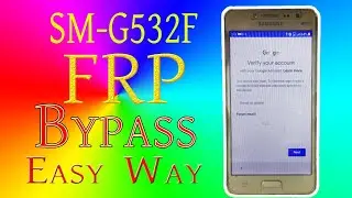 SM G532F FRP Bypass Without PC 2022