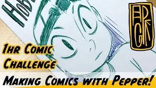Making Comics with Pepper! - 002 - 1hr Comic Challenge