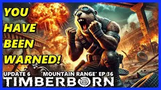 Warning! This Episode is Rubbish! - TIMBERBORN Update 6 HARD Ep 36