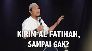Mengirim Al Fatihah untuk orang yang sudah meninggal - Ustadz Oemar Mita
