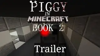 Piggy in Minecraft Book 2 (Trailer)