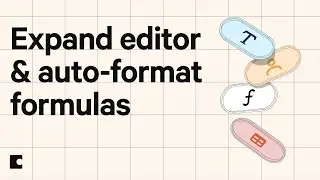 How to expand editor & auto-format formulas | Coda Tips