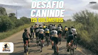 DESAFIO DE CICLISMO 125km - CANINDÉ DE SÃO FRANCISCO
