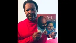Kevin and His Dad, read by Edward Bullock for TTLM “Read Aloud”