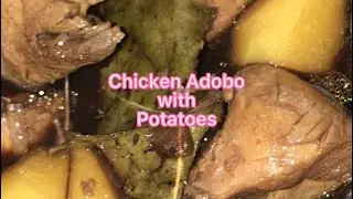 Chicken Adobo with Potatoes
