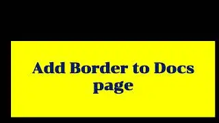 Google Docs - Add border to page