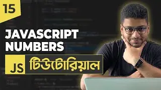 JavaScript Numbers | JavaScript Tutorial For Beginners | Part 15
