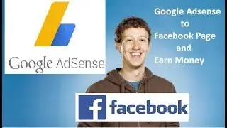 Google Adsense to Facebook Page and Earn Money