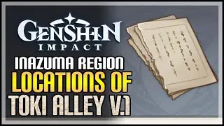 All Torn Page Toki Alley Tales Prologue Locations Genshin Impact