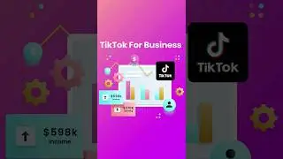 Insights About TikTok For Business - DeepTalksTV