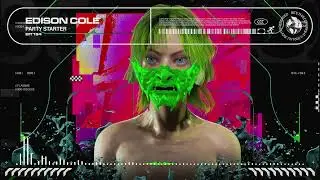Edison Cole - PARTY STARTER