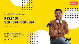 PBM 101: H-3 UTBK Gelombang II