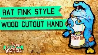 Rat Fink Style Wood Cutout Graffiti Spray Paint Zombie Hand