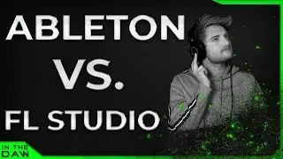 Ableton vs. FL Studio | Biometrix In The DAW | Right For You